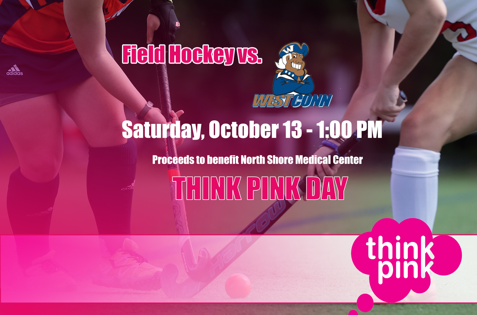 Field Hockey Think Pink Day, Saturday, October 13th
