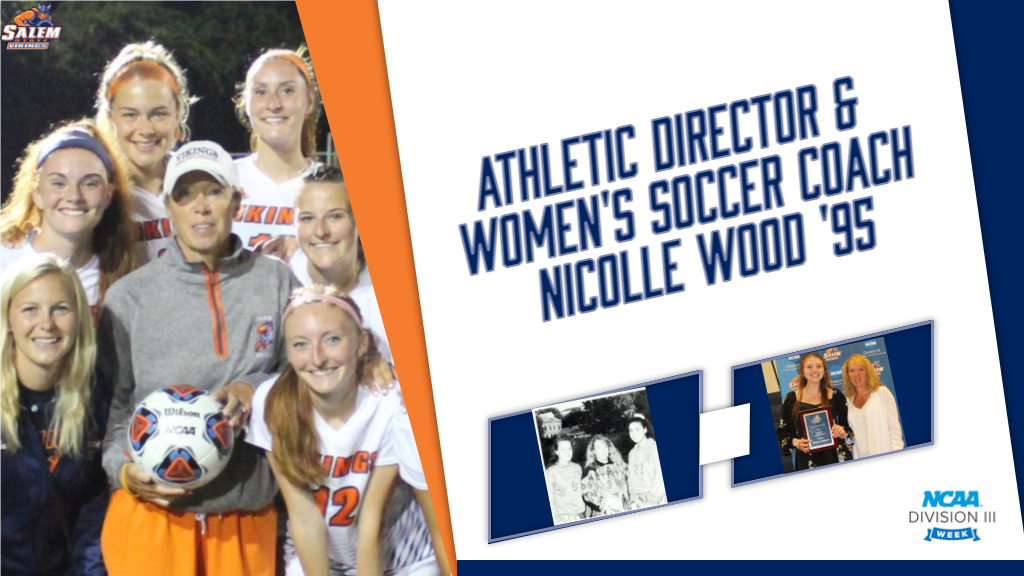 Celebrating 50 years of Division III Athletics -- Athletic Director and Head Women's Soccer Coach Nicolle Wood '95