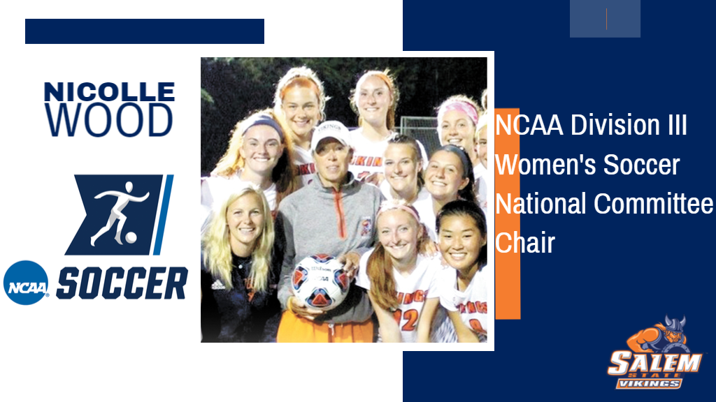 Salem State's Nicolle Wood Elected National Chair of NCAA Division III Women's Soccer Committee